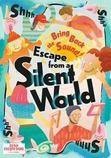 『Escape from a Silent World』