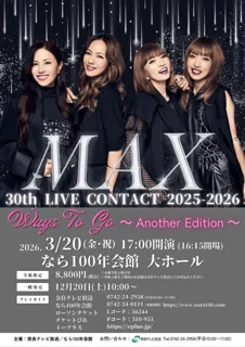 MAX 30th LIVE CONTACT 2025-2026 Ways To Go